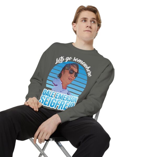 Country Music Unisex Sweatshirt - Dale Emerson Seigfreid "Lets Go Somewhere" - Image 13