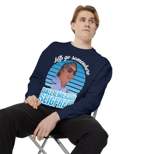 Country Music Unisex Sweatshirt - Dale Emerson Seigfreid "Lets Go Somewhere" - Image 53