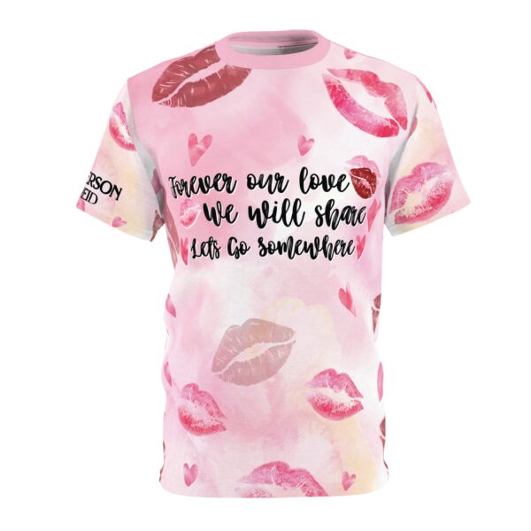 Forever Our Love Unisex Cut & Sew Tee